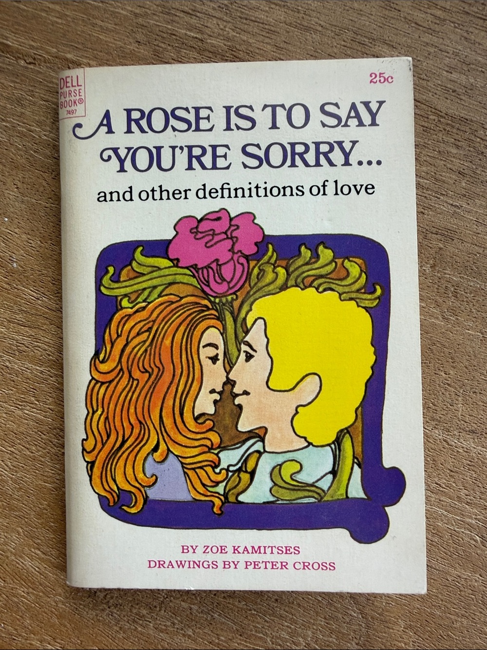 Vintage 1970's Dell Purse Book "A Rose Is To Say You're Sorry" Zoe Kamitses